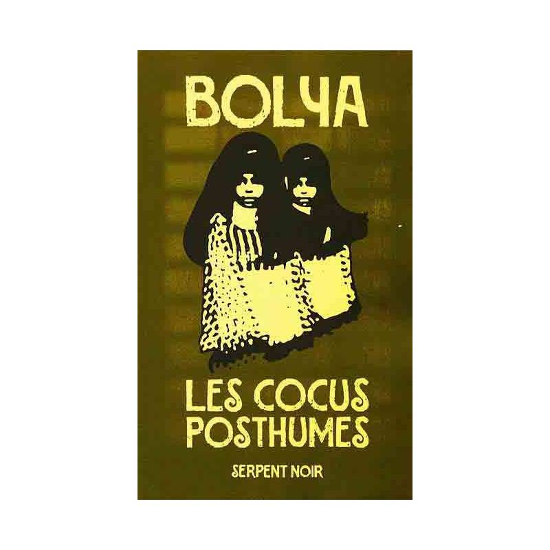 Les cocus posthumes de Bolya