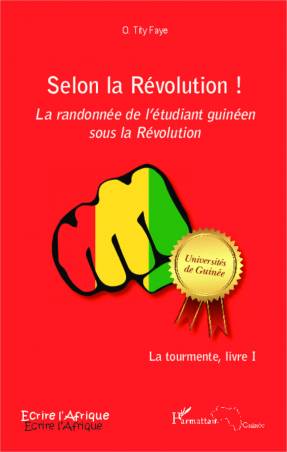 Selon la Révolution ! La randonnée de l'étudiant guinéen sous la Révolution