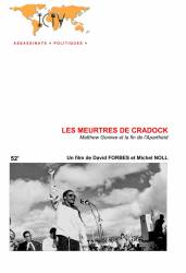 Les meurtres de Cradock - Matthew Goniwe et la fin de l'Apartheid - de David Forbes et Michel Noll