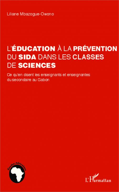 L'éducation à la prévention du sida dans les classes de sciences
