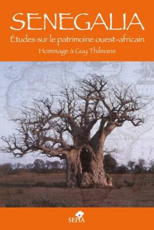 Senegalia : Études sur le patrimoine ouest-africain