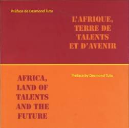 L'Afrique, terre de talents et d'avenir