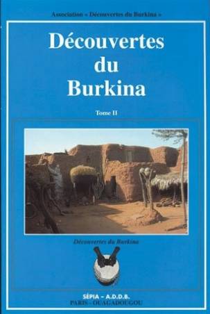 Découvertes du Burkina (tome II)