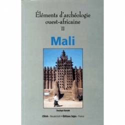 Éléments d’archéologie ouest-africaine Mali de Doulaye Konaté