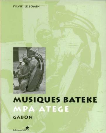 Musiques batéké de Sylvie Le Bomin