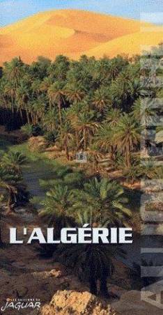 L'Algérie - Collection Aujourd'hui