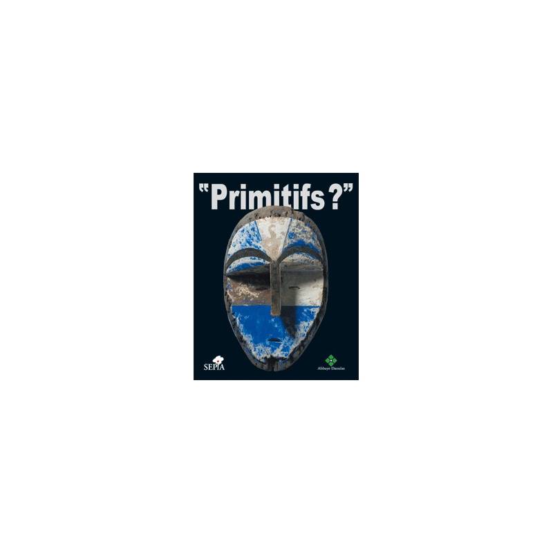 " Primitifs ? "
