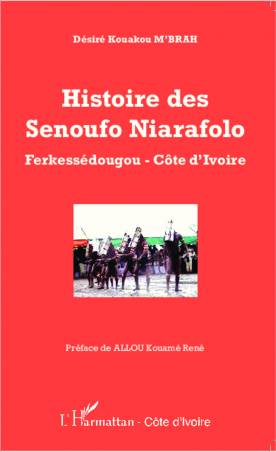 Histoire des Senoufo Niarafolo