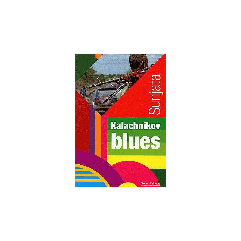 Kalachnikov blues