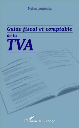 Guide fiscal et comptable de la TVA