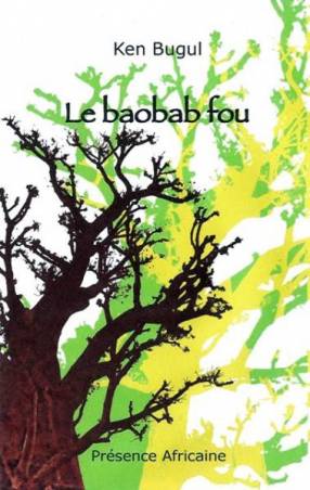 Le baobab fou de Ken Bugul