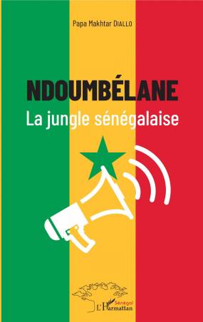 Ndoumbélane la jungle sénégalaise
