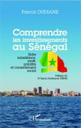 Comprendre les investissements au Sénégal