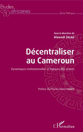 Décentraliser au Cameroun