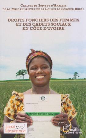 Droits fonciers des femmes et des cadets sociaux en Côte d'Ivoire