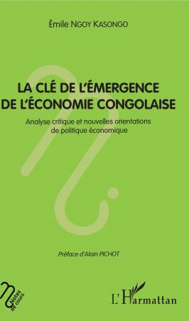 La clé de l'émergence de l'économie congolaise