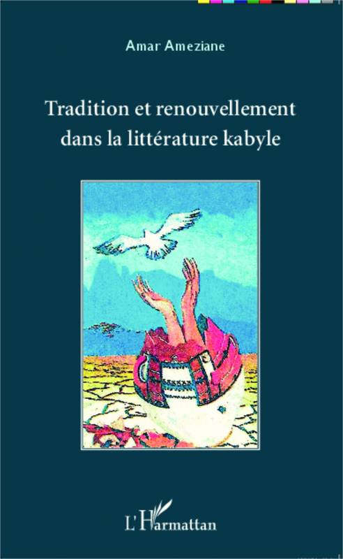 Tradition et renouvellement dans la littérature kabyle