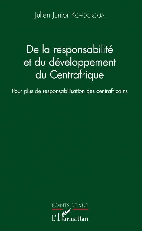 De la responsabilité et du développement du Centrafrique