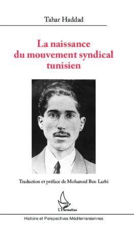 La naissance du mouvement syndical tunisien