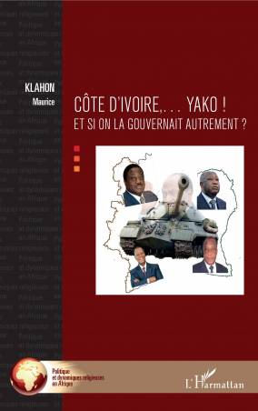 Côte d'Ivoire... Yako !