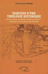 Esquisse d'une topologie historique