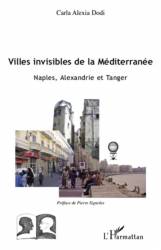 Villes invisibles de la Méditerranée