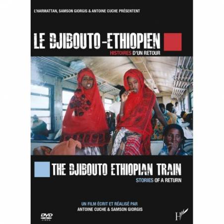 Le Djibouto-Éthiopien, histoires d'un retour