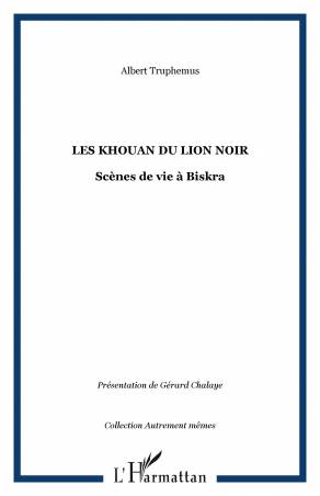 Les Khouan du Lion Noir