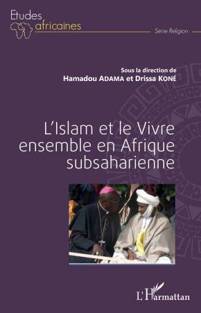 L&#039;Islam et le Vivre ensemble en Afrique subsaharienne