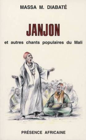 Janjon et autres chants populaires du Mali de Massa Diabaté