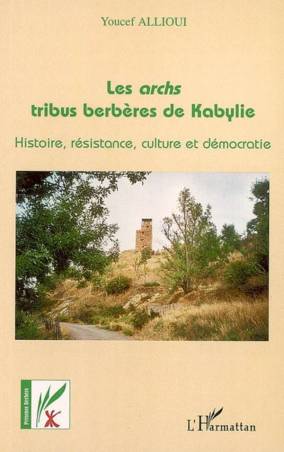 Les archs tribus berbères de Kabylie