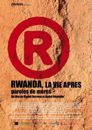 Rwanda, la vie après. Paroles de mères de Benoît Dervaux