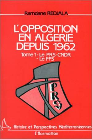 L'opposition en Algérie depuis 1962