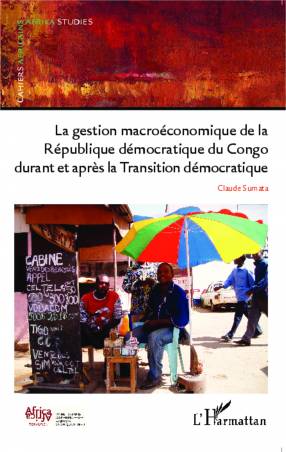 La gestion macroéconomique de la République démocratique du Congo durant et après