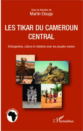 Les Tikar du Cameroun central