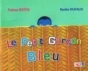 Le petit garçon bleu de Fatou Keïta