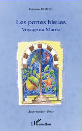 Portes bleues Voyage au Maroc