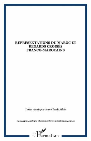Représentations du Maroc et regards croisés franco-marocains
